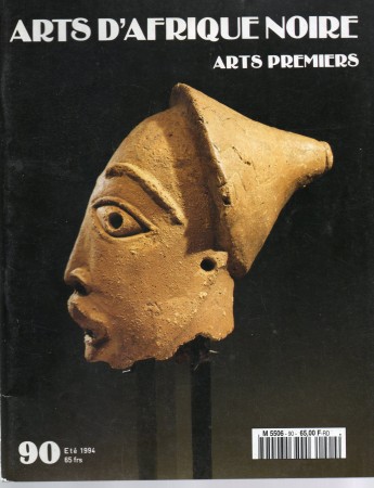 First  cover of 'ARTS D'AFRIQUE NOIRE, ARTS PREMIERS NO. 90 ETÉ 1994. [Magazine]. Text: French.'