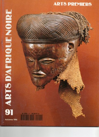 First  cover of 'ARTS D'AFRIQUE NOIRE, ARTS PREMIERS NO. 91 AUTOMNE1994. [Magazine]. Text: French.'