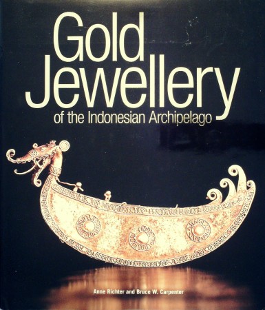 First  cover of 'GOLD JEWELLERY OF THE INDONESIAN ARCHIPELAGO.'