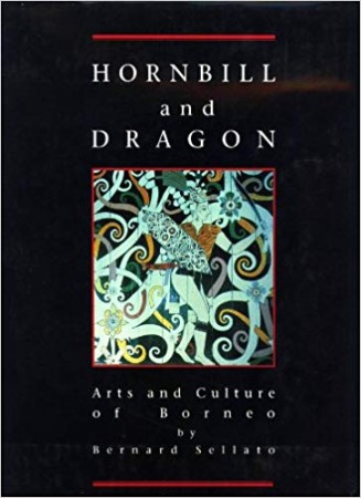 First  cover of 'HORNBILL AND DRAGON. KALIMANTAN, SARAWAK, SABAH, BRUNEI.'