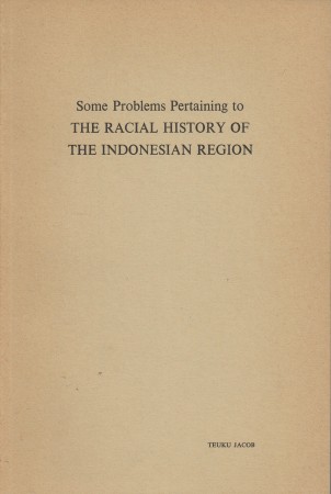 First  cover of 'SOME PROBLEMS PERTAINING THE RACIAL HISTORY OF THE INDONESIAN REGION.'