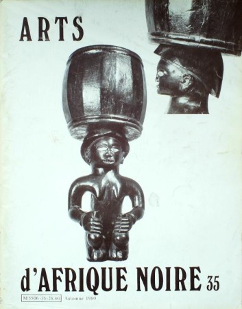 First  cover of 'ARTS D'AFRIQUE NOIRE. NO. 35 AUTOMNE (1980). [Magazine]. Text: French.'