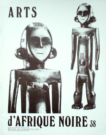 First  cover of 'ARTS D'AFRIQUE NOIRE. NO. 38 ETE (1981). [Magazine]. Text: French.'