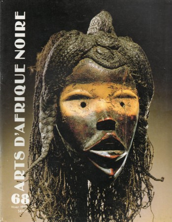 First  cover of 'ARTS D'AFRIQUE NOIRE. NO. 68 HIVER (1988). [Magazine]. Text: French.'