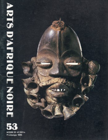 First  cover of 'ARTS D'AFRIQUE NOIRE. NO. 53 PRINTEMPS (1985). [MAGAZINE]. TEXT: FRENCH.'