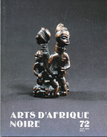 First  cover of 'ARTS D'AFRIQUE NOIRE. NO. 72 HIVER (1989). [MAGAZINE]. TEXT: FRENCH.'