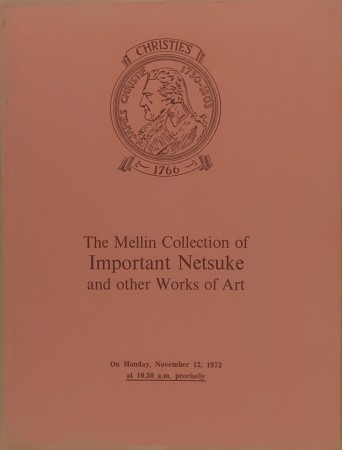 First  cover of 'IMPORTANT JAPANESE WOOD AND IVORY NETSUKE, INRO AND OTHER WORKS OF ART : THE PROPERTY OF EINAR MELLIN, GOTHENBURG.'