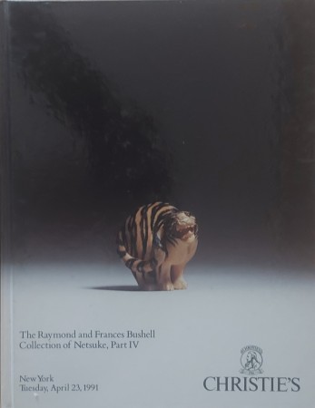 First  cover of 'THE RAYMOND AND FRANCES BUSHELL COLLECTION OF NETSUKE. PART IV.'