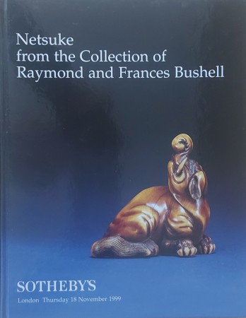 First  cover of 'NETSUKE FROM THE COLLECTION OF RAYMOND AND FRANCES BUSHELL'