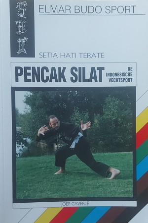 First  cover of 'SETIA HATI TERATE. PENCAK SILAT. DE INDONESISCHE VECHTSPORT.'