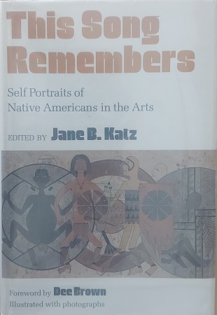 First  cover of 'THIS SONG REMEMBERS SELF PORTRAITS OF NATIVE AMERICANS IN THE ARTS.'