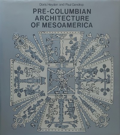 First  cover of 'PRE-COLUMBIAN ARCHITECTURE OF MESOAMERICA.'