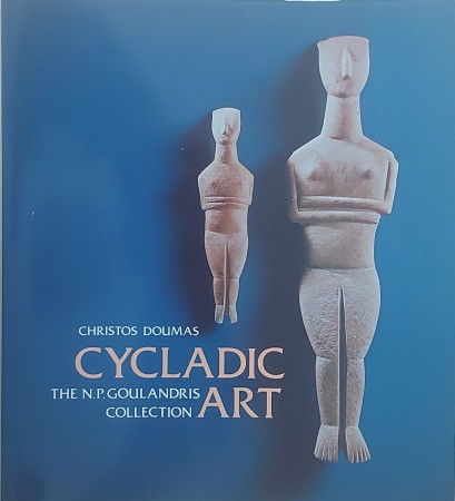 First  cover of 'CYCLADIC ART. ANCIENT SCULPTURE AND POTTERY FROM THE N.P. GOULANDRIS COLLECTION.'
