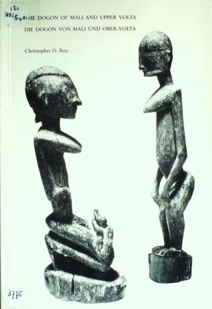 First  cover of 'THE DOGON OF MALI AND UPPER VOLTA/DIE DOGON VON MALI UND OBER-VOLTA.'