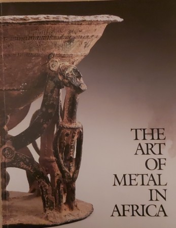 First  cover of 'THE ART OF METAL IN AFRICA.'