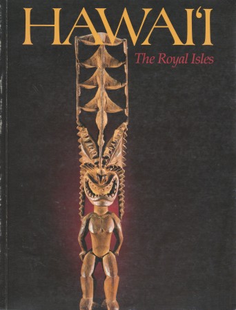 First  cover of 'HAWAI'I. THE ROYAL ISLES.'