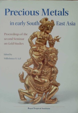 First  cover of 'PRECIOUS METALS IN EARLY SOUTHEAST ASIA.'