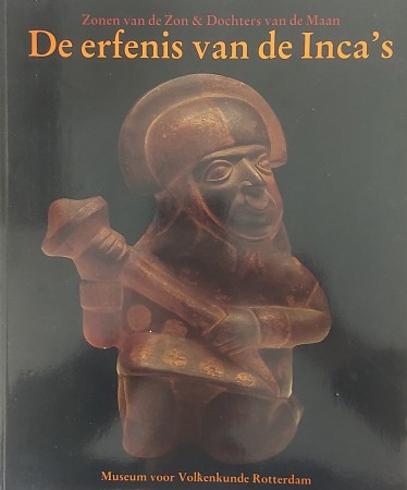 First  cover of 'DE ERFENIS VAN DE INCA'S. ZONEN VAN DE ZON & DOCHTERS VAN DE MAAN.'