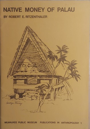 First  cover of 'NATIVE MONEY OF PALAU.'
