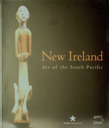 First  cover of 'NEW IRELAND. ART OF THE SOUTH PACIFIC.'